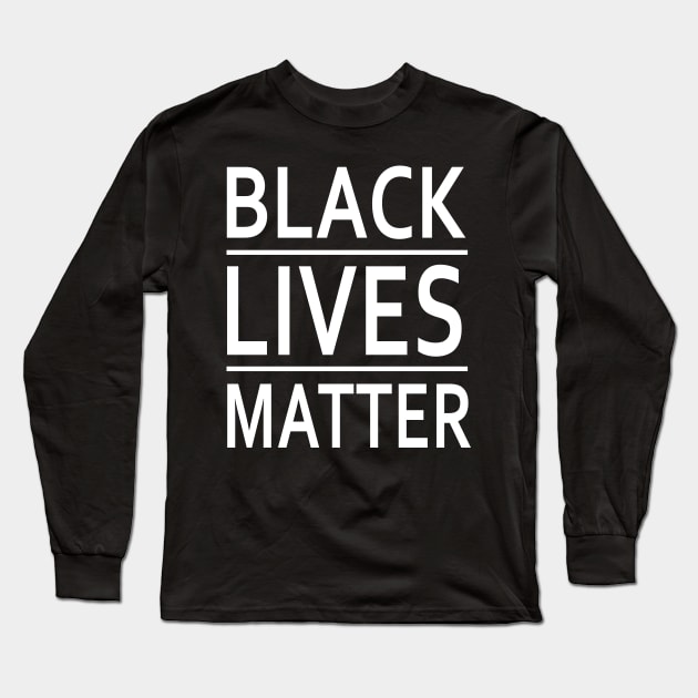 Black Lives Matter Long Sleeve T-Shirt by geeklyshirts